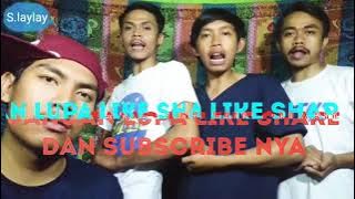 Kumpulan lagu Unik dan Lucu Dari S. LayLay