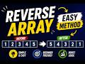 Reverse an Array  🔥 Step-by-Step Explanation