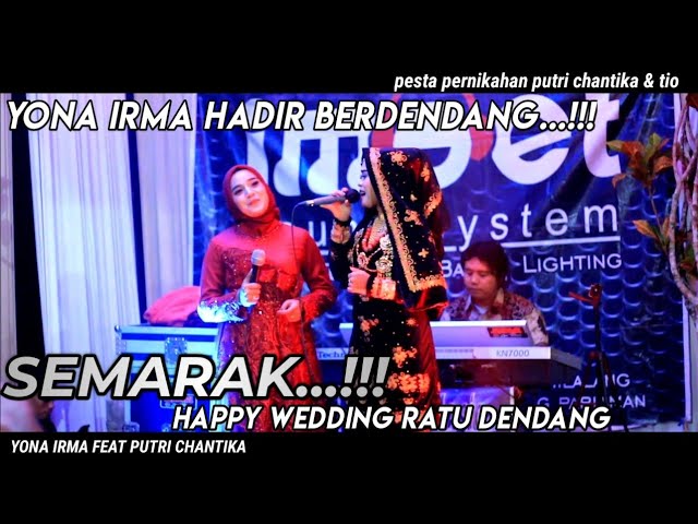 NASIB PADENDANG || Yona Irma feat Putri Chantika || Live Wedding Putri Chantika & Tyo class=