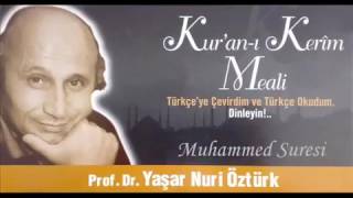 Yaşar Nuri Öztürk Kur'an ı Kerim Meali Muhammed Suresi