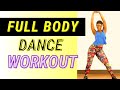 FULL BODY Cardio Dance Workout [get fit in under 30-MINUTES!] #DanceFitness