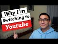 Why I'm switching from Twitch to YouTube!