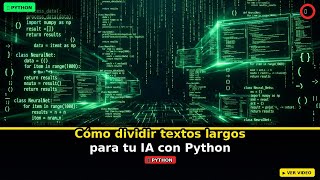 Divide textos largos para ChatGPT en 1 linea de Python 🦛