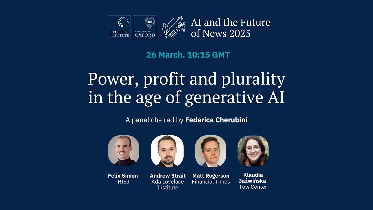 AI and the Future of News 2025 | Power, profit and plurality in the age ...