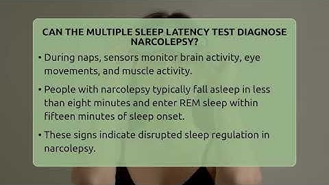 Can The Multiple Sleep Latency Test Diagnose Narcolepsy? - Sleep Apnea Support Network