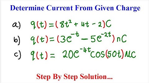 Determining The Current Flowing Through An Element From Given Charge flow