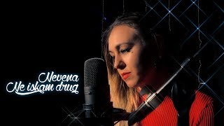 Nevena - Ne iskam drug (Official Video)