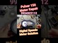 Pulsar 150 meter problem #pulsarspeedometer #pulsardigitalMeter #pulsarbikemeterrepair #shorts