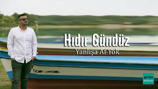 Hıdır Gündüz - Yanlışa Af Yok Resimi