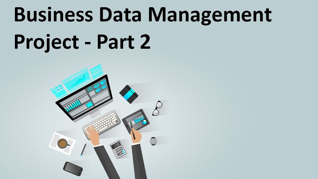 Business Management Project Part 2 - YouTube