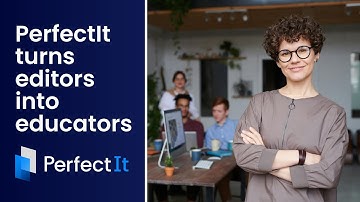 PerfectIt turns editors into educators