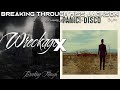 Breaking through miss jackson  panic at the disco x the wreckage