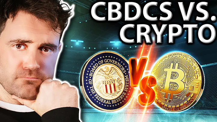 CBDCs Vs. Cryptocurrencies: Side-by-Side Comparison!! - DayDayNews