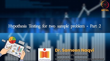 Hypothesis Testing for two sample problem - Part 2