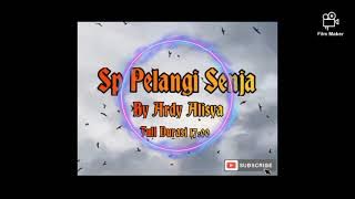 SP PELANGI SENJA ORIGINAL Durasi 17 menit Paling Populer Dan Masih Banyak Yg Cari