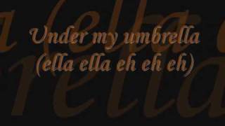 Rihanna Umbrella Lyrics+Song,HQ