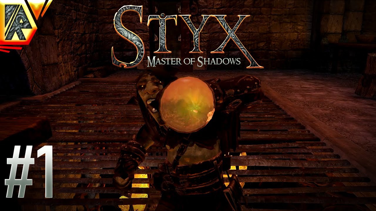 Name's the Styx, Amber's the Fix | Styx: Master of Shadows (Part 1)