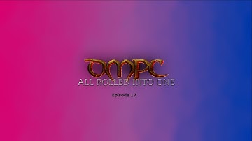 DMPC Solo Dungeon World, Episode 17