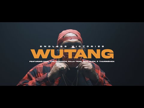 EndlessVictories - WuTang (ft. Earl The Monarch, Killa Trae, ThurnisVick & 2049Buck