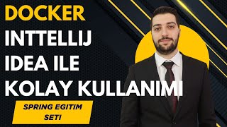 247-Docker | İntellij İdea İle Docker Nasıl Kullanılır |Türkçe En Kapsamlı Spring Boot Eğitim Serisi