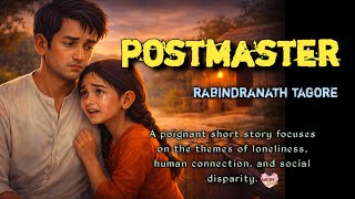 Postmaster 🗞️ Rabindranath Tagore 🙏 A Famous Short Story👍