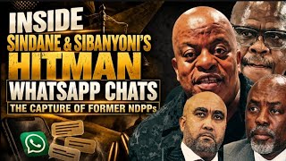 Sindane LOSES: Inside His & Sibanyoni’s Alleged Hitman, Police & Former NDPP Connections
