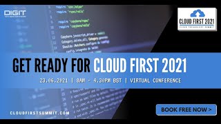 Cloud First Summit 2021 - Intro