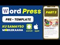 Xirfad Cusub Part 4 | Mobile Ku Samayso WordPress Website ( Create WordPress website )
