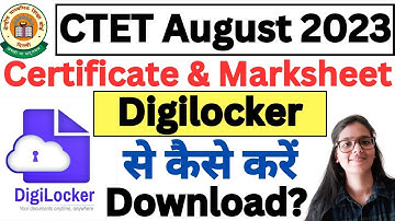 CTET Certificate & Marksheet Download Kaise Kare 2023 | CTET Digilocker Update