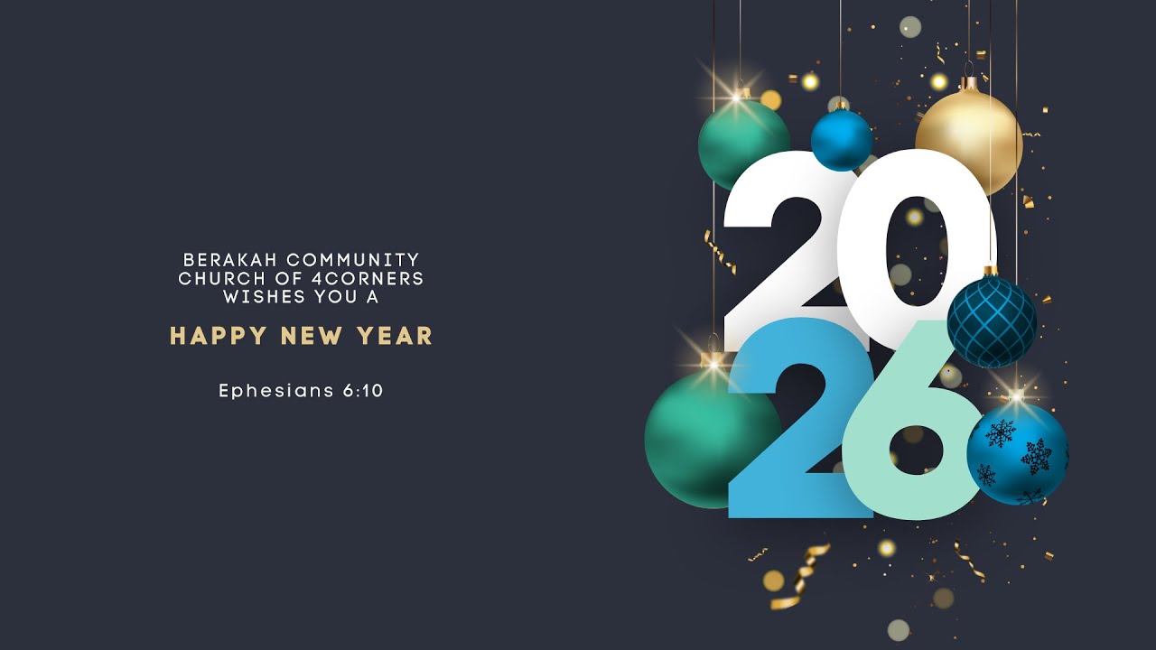 Service Fin D'annee Recap | Berakah Community Church of 4 Corners | Decembre 31, 2025