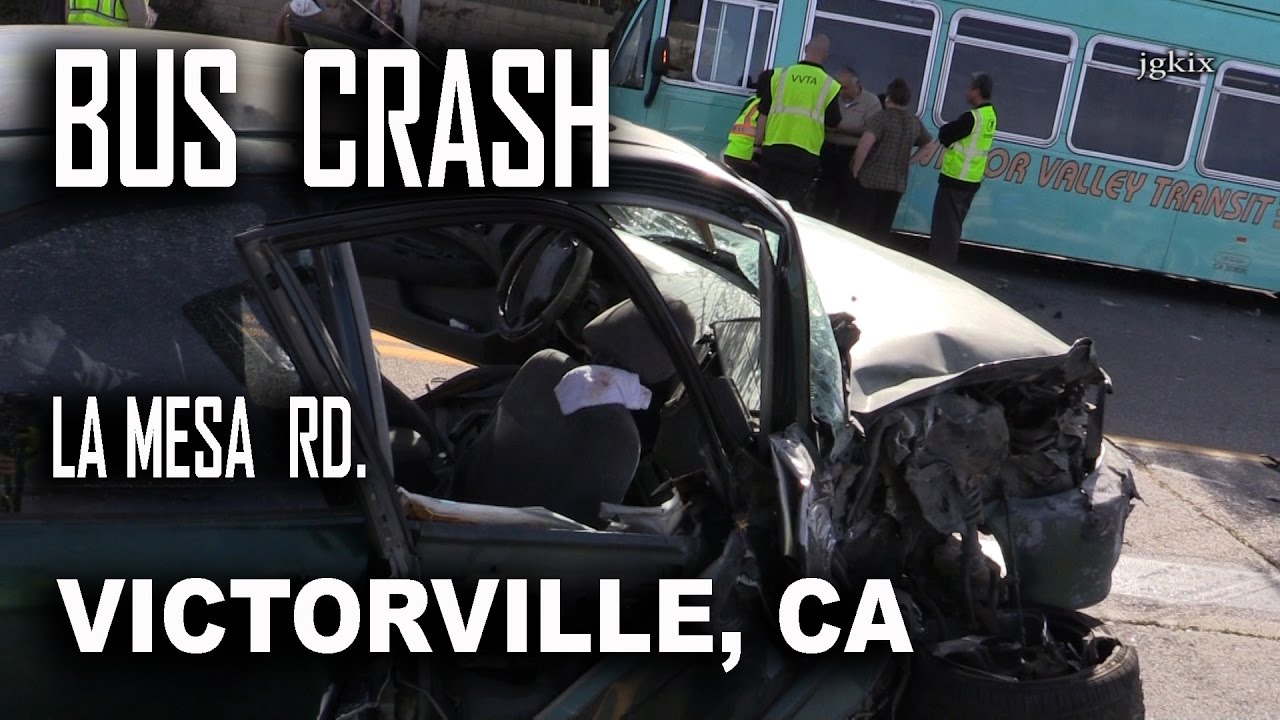 Bus CRASH on La Mesa Rd in Victorville - YouTube