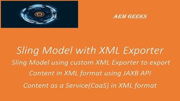 AEM Tutorial #21 | xml exporter in AEM |  Sling Model Exporter using custom XML Exporter in aem