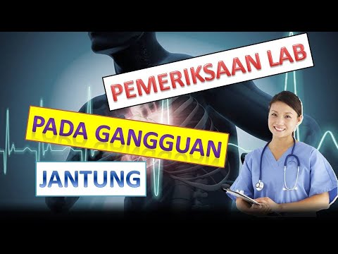 PEMERIKSAAN LAB PADA GANGGUAN JANTUNG!!!