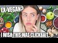 i'm no longer vegan. what I eat now... and why.