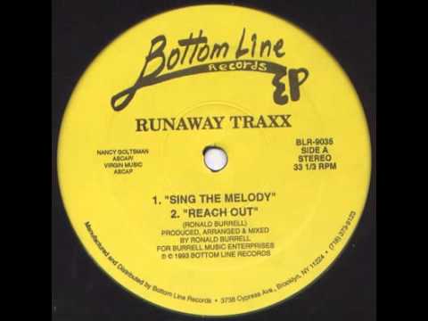 Runaway Traxx — Runaway Traxx - Sing The Melody