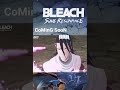 #bleach #mobilegame #gaming #comingsoon #like##share #shortvideo #viralvideo #fightinggames #short