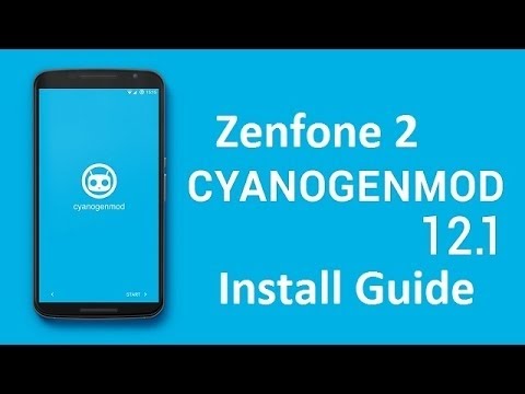 Install Cyanogen Mod 12.1 on Asus Zenfone 2 - Step by step, easy to understand, beginner tutorial !