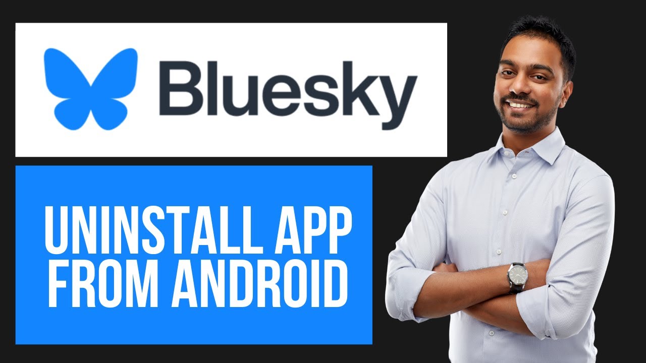 How to Uninstall Bluesky App from Android | Remove Bluesky from Your Phone