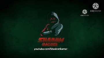 Shadow Gamer First Intro Like @Mr. Triple R.