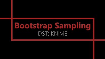 Bootstrap Sampling [KNIME Analytics Platform]