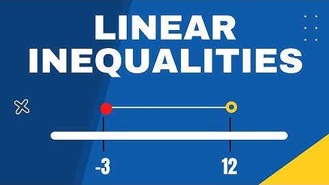 Linear Inequalities