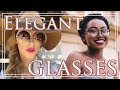 Elegant Glasses