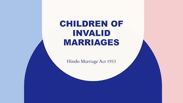Legitimacy of children of void and voidable marriages
