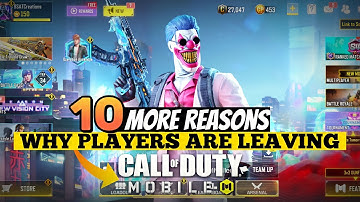 10 More Reasons Why Players Are Leaving COD Mobile #codm