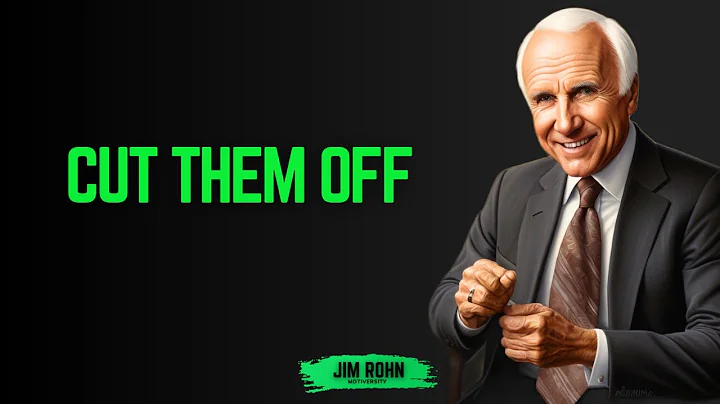 CUT OFF THE WRONG PEOPLE | Jim Rohn Motivation