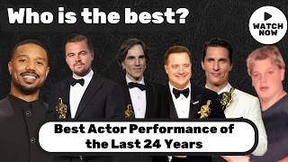 Oscar Madness Bracket Show | Best Actor | Best Performance of the Last 24 Years
