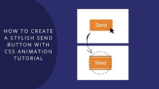 How to Create a Stylish Send Button with CSS Animation