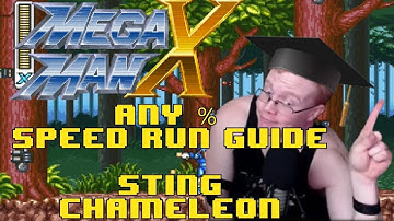 Mega Man X Any % Speedrun Guide: Part 4- Sting Chameleon