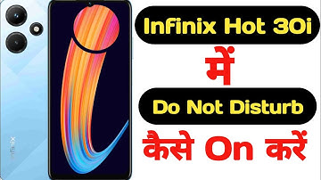 How to enable Do not disturb mode in Infinix Hot 30i || Infinix Hot 30i do not disturb ||