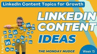 5 Ideas for LinkedIn™️ Marketing - Content Creation for Growth - LinkedIn™️ for Business